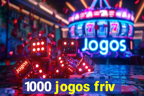 1000 jogos friv